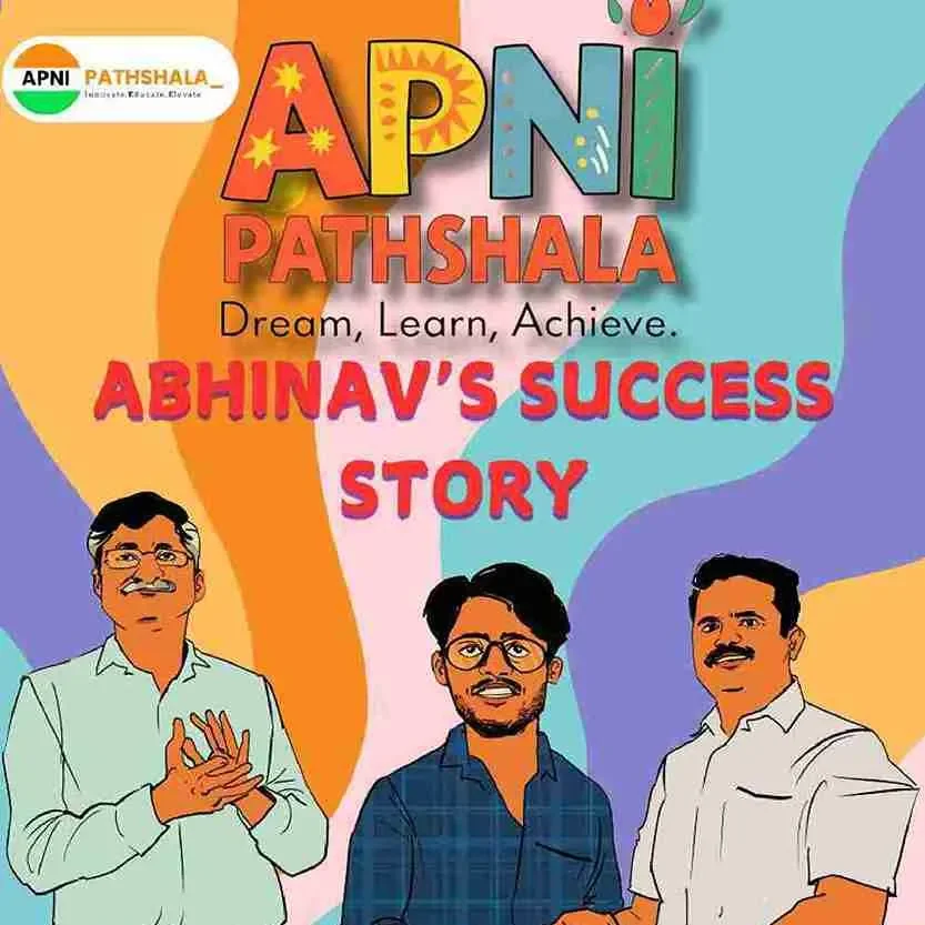 Abhinav Success Story