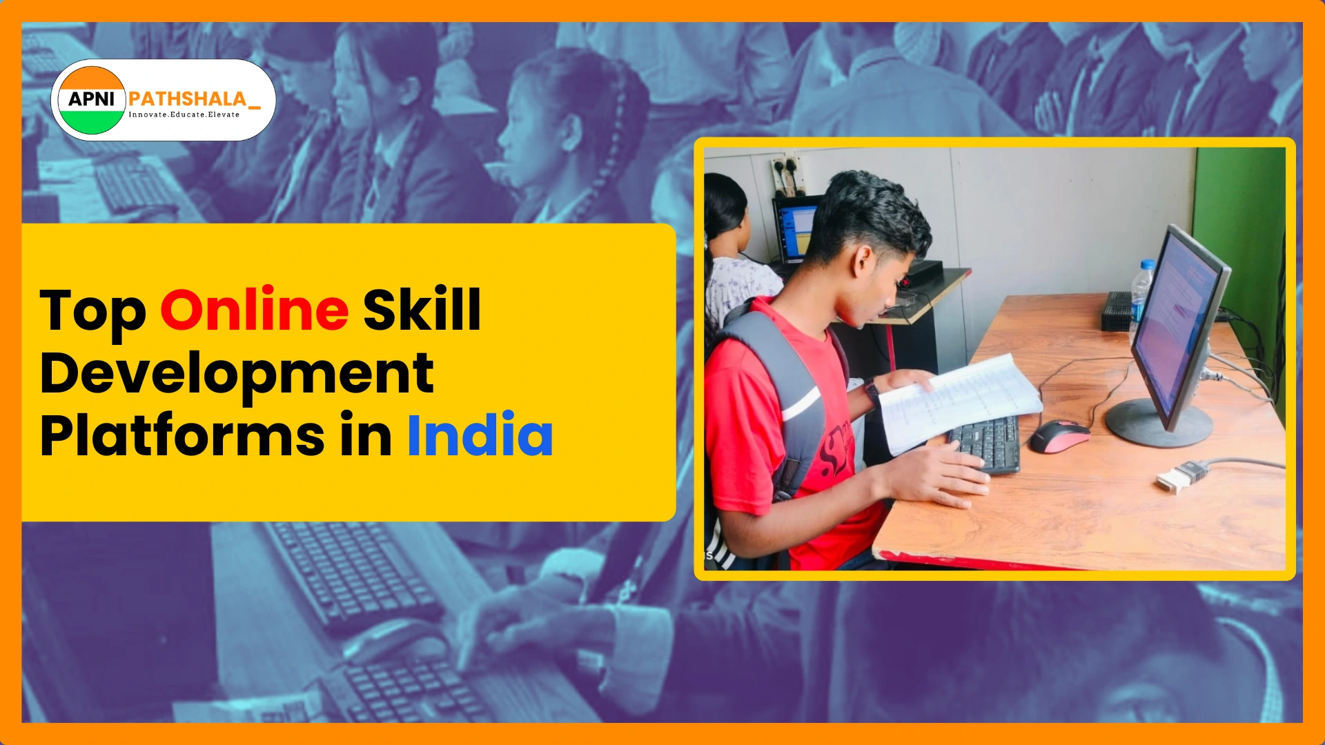 Children learning on top skill development platforms in India