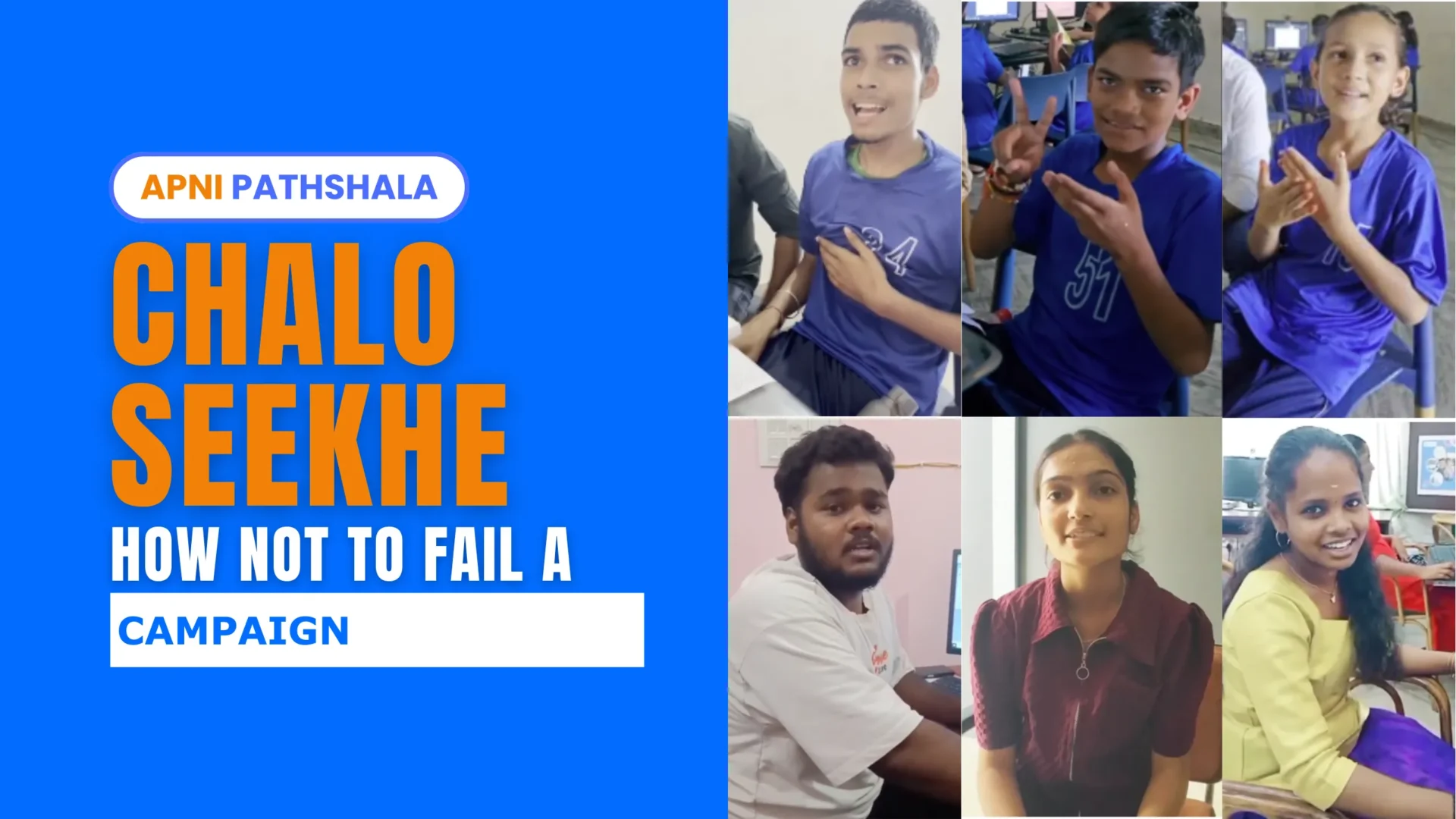 Chalo Seekhe campaign thumbnail with Apni Pathshala branding, featuring students and young learners sharing their experiences through reels.