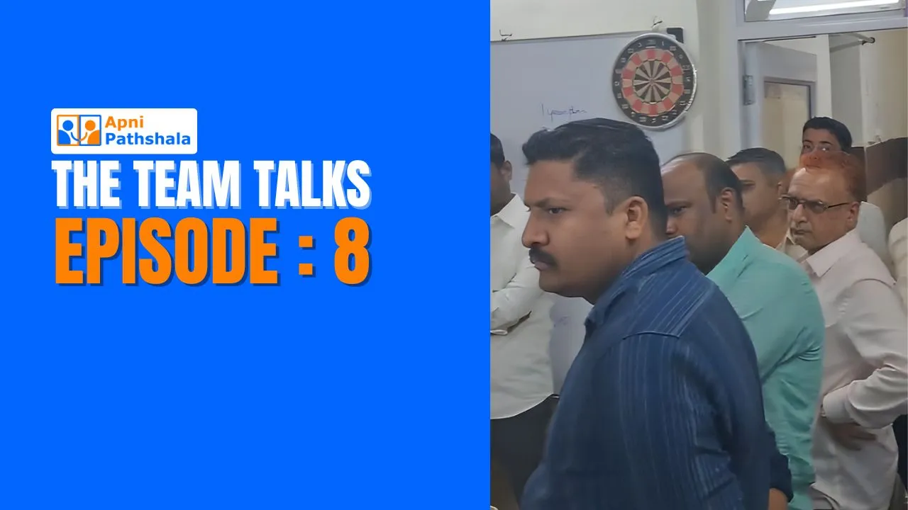 Team Talks Of Apni Pathshala- Episode 8