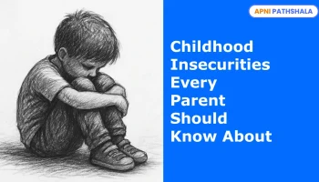 14-Childhood-Insecurities-Every-Parent-Should-Know-About