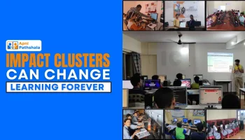 A collage showing students learning on computers in Apni Pathshala PODs, with the title “Impact Clusters Can Change Learning Forever,” representing how digital learning clusters improve education and skill development across India.