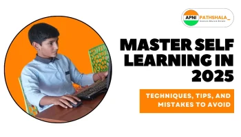 Master-Self-Learning-in-2025-Techniques-Tips-and-Mistakes-to-Avoid