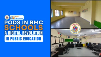 Poster featuring Apni Pathshala and BMC collaboration titled ‘PODs in BMC Schools: A Digital Revolution in Public Education,’ highlighting digital classrooms and Learning POD spaces in Mumbai.